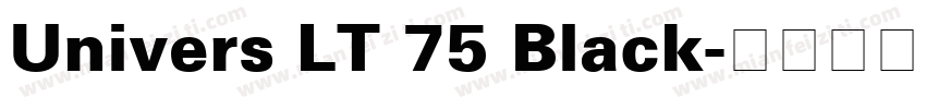 Univers LT 75 Black字体转换
